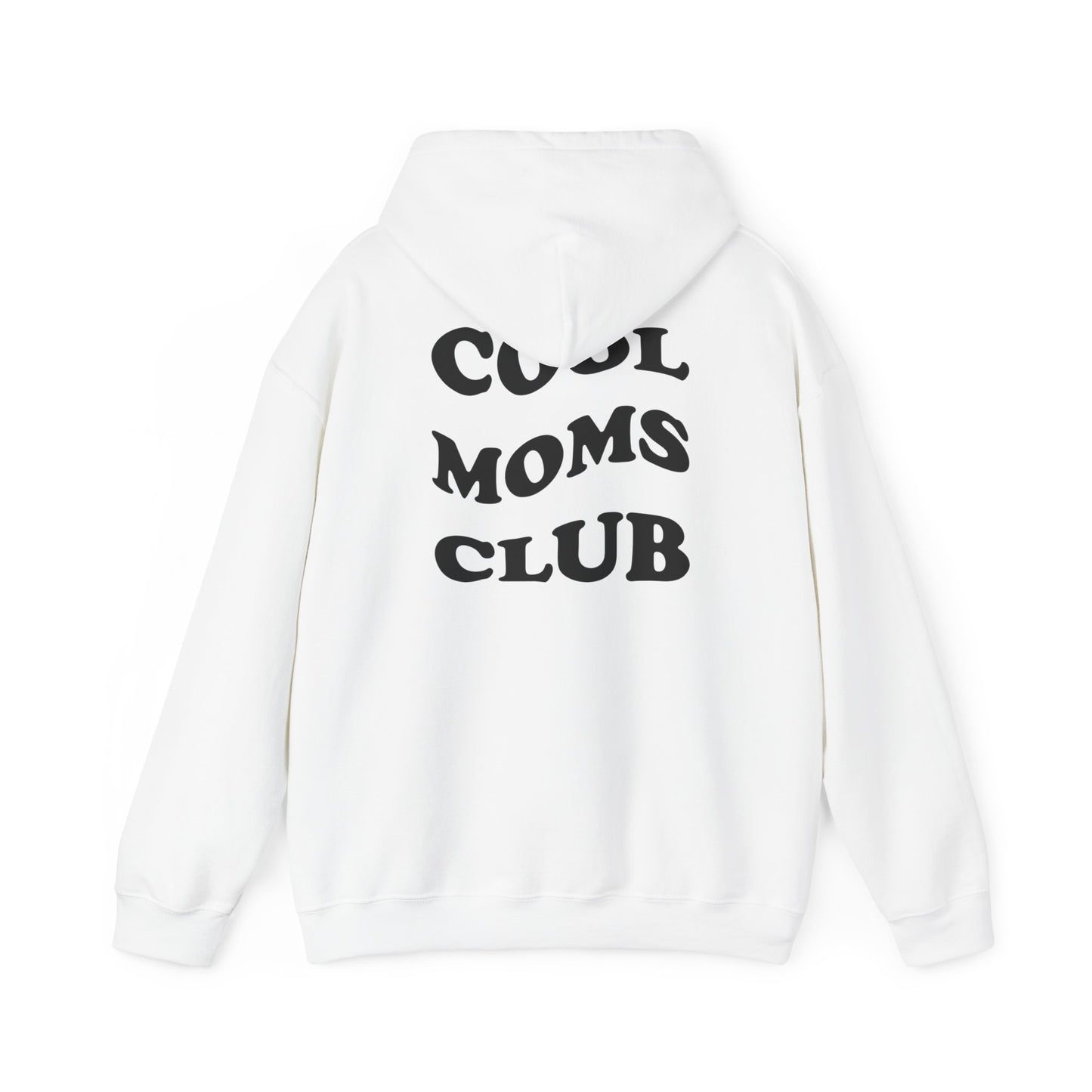 Cool Moms Club Hoodie