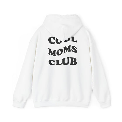 Cool Moms Club Hoodie