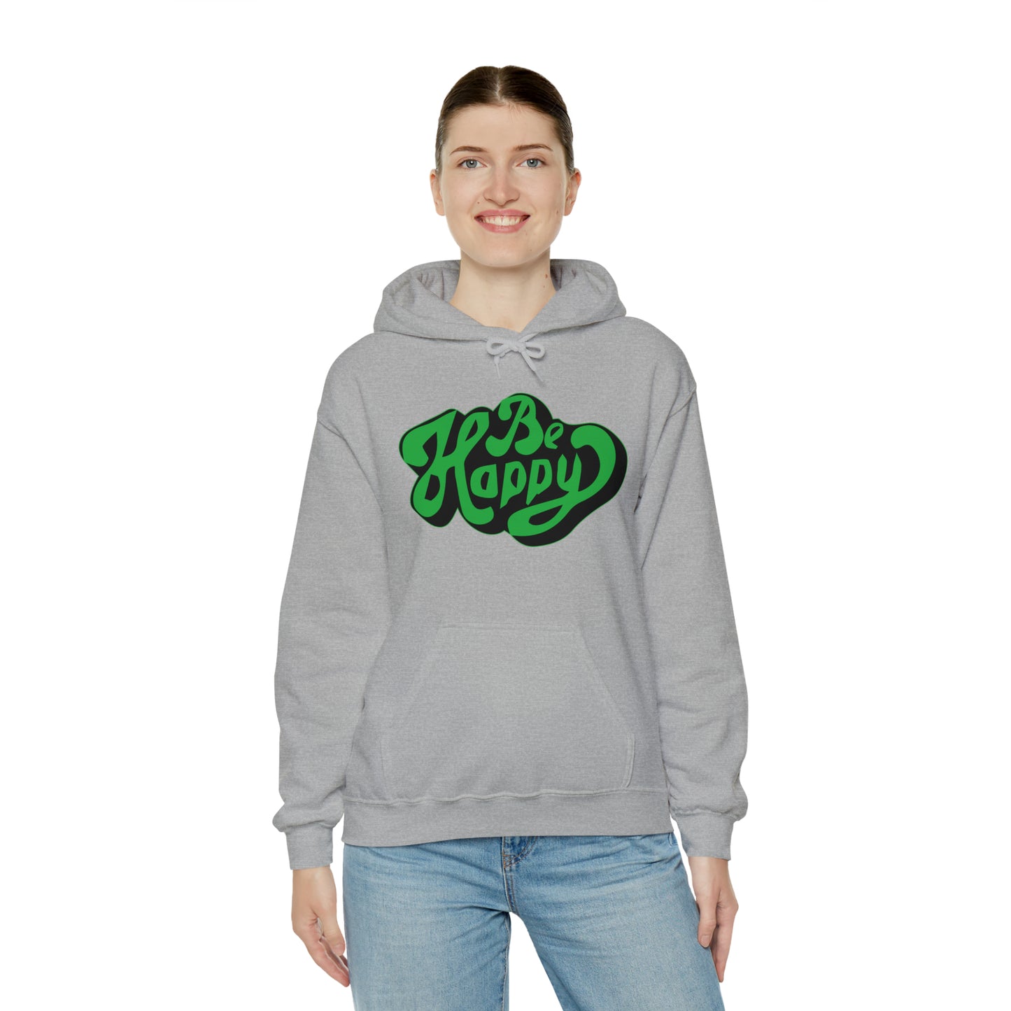 Be happy Hoodie