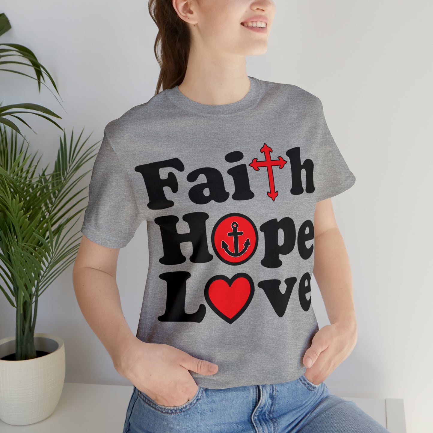 Faith Hope Love T-Shirt