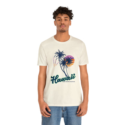 Home Grown In Hawaii T-Shirt