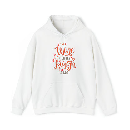 Wine_a_little_laugh_a_lot Hoodie