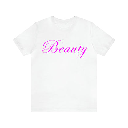 Beauty T-Shirt