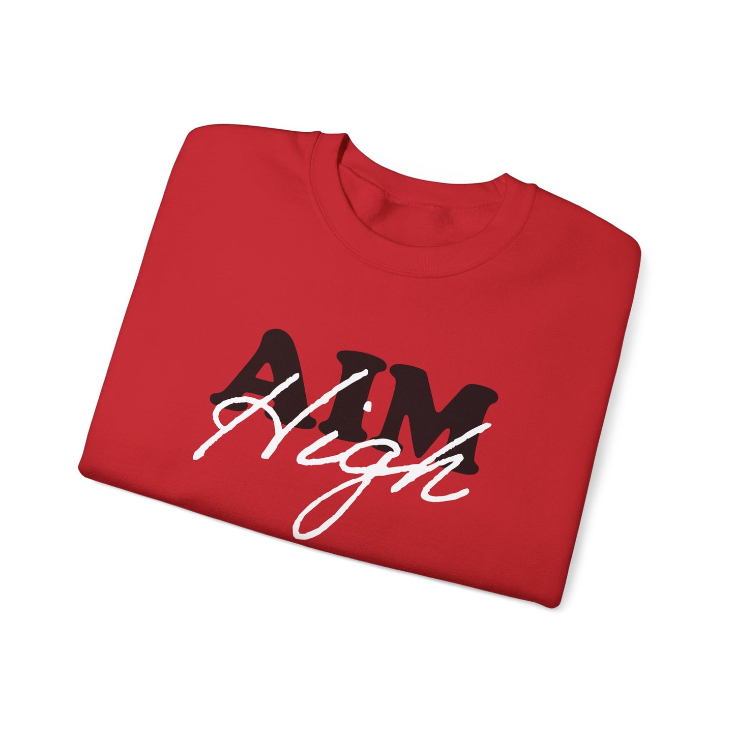 Aim high Crewneck Sweatshirt