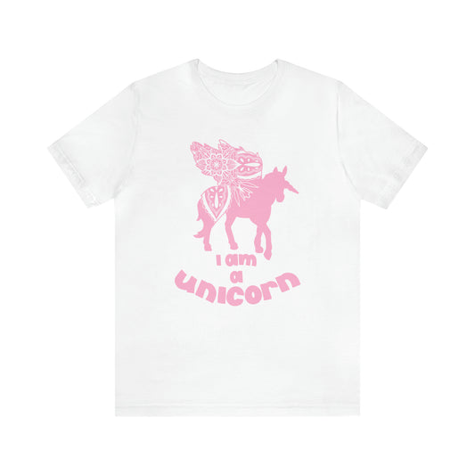 I am a Unicorn T-Shirt