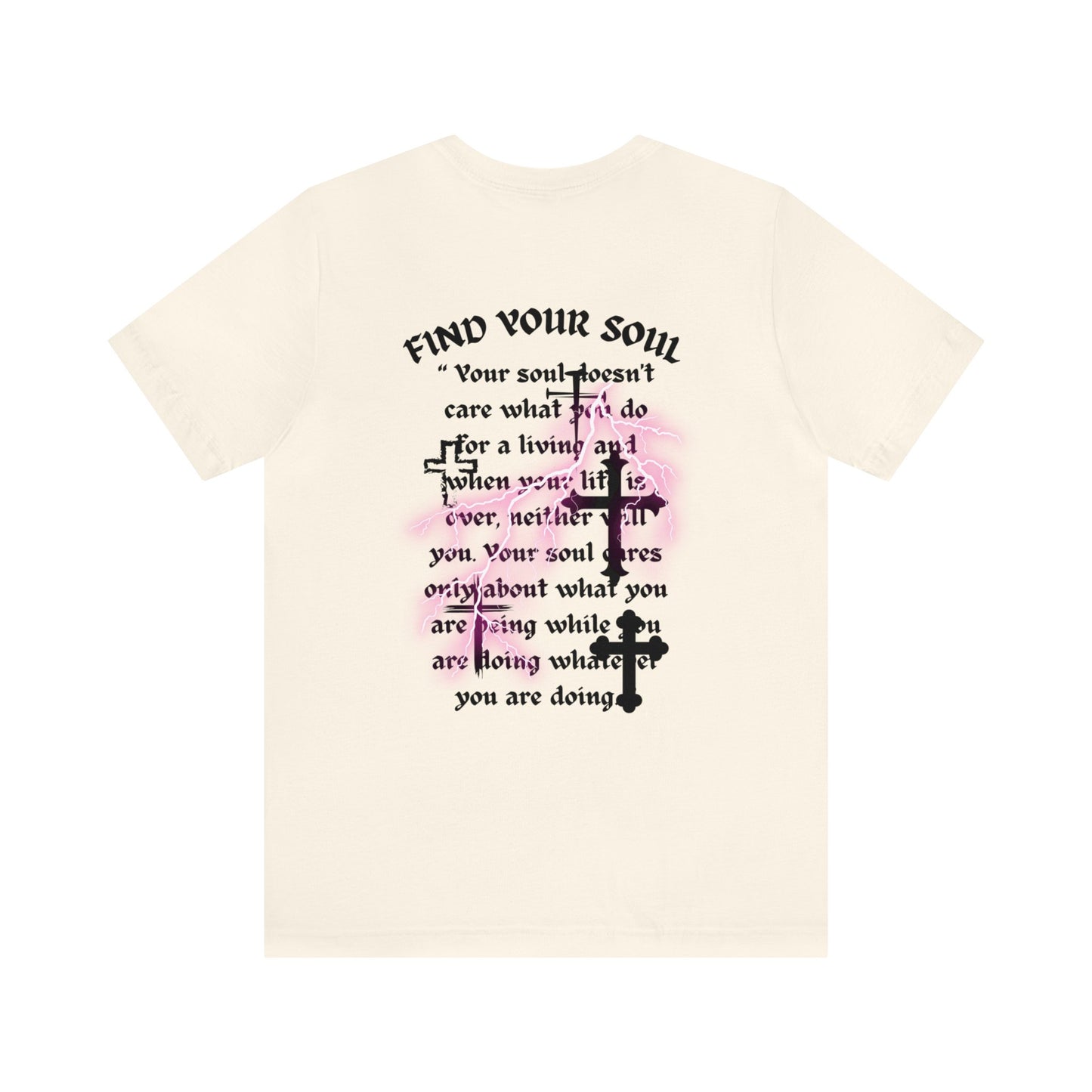 Find Your Soul T-Shirt