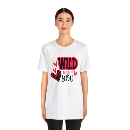 Wild About You T-Shirt