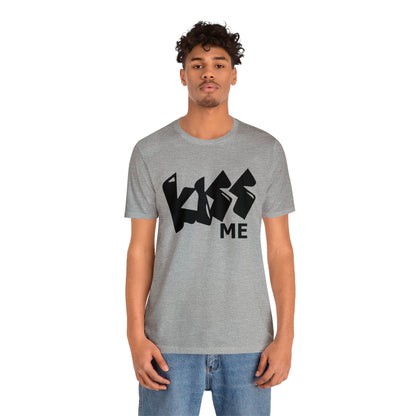 Kiss me T-Shirt