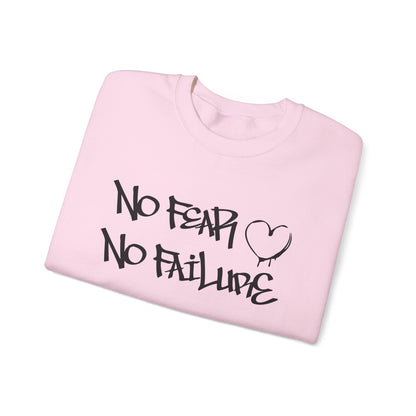 No fear no failure Crewneck Sweatshirt