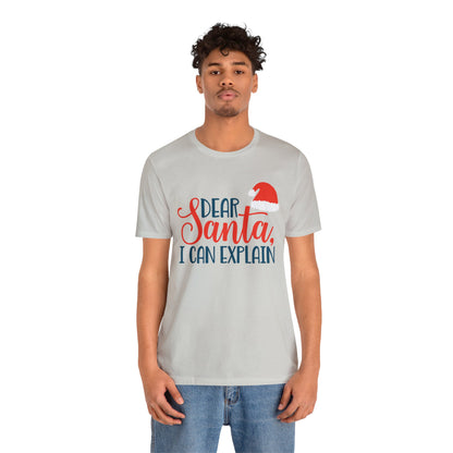 Dear Santa I Can explain Christmas T-Shirt