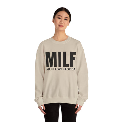 MILF  Man I love Florida Crewneck Sweatshirt