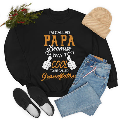 Papa Way 2 Cool to Be Called Grandfather Crewneck Sweatshirt