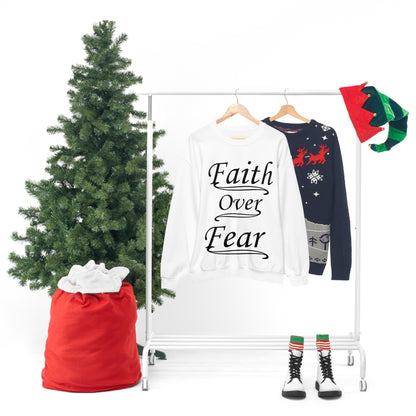 Faith Over Fear Crewneck Sweatshirt