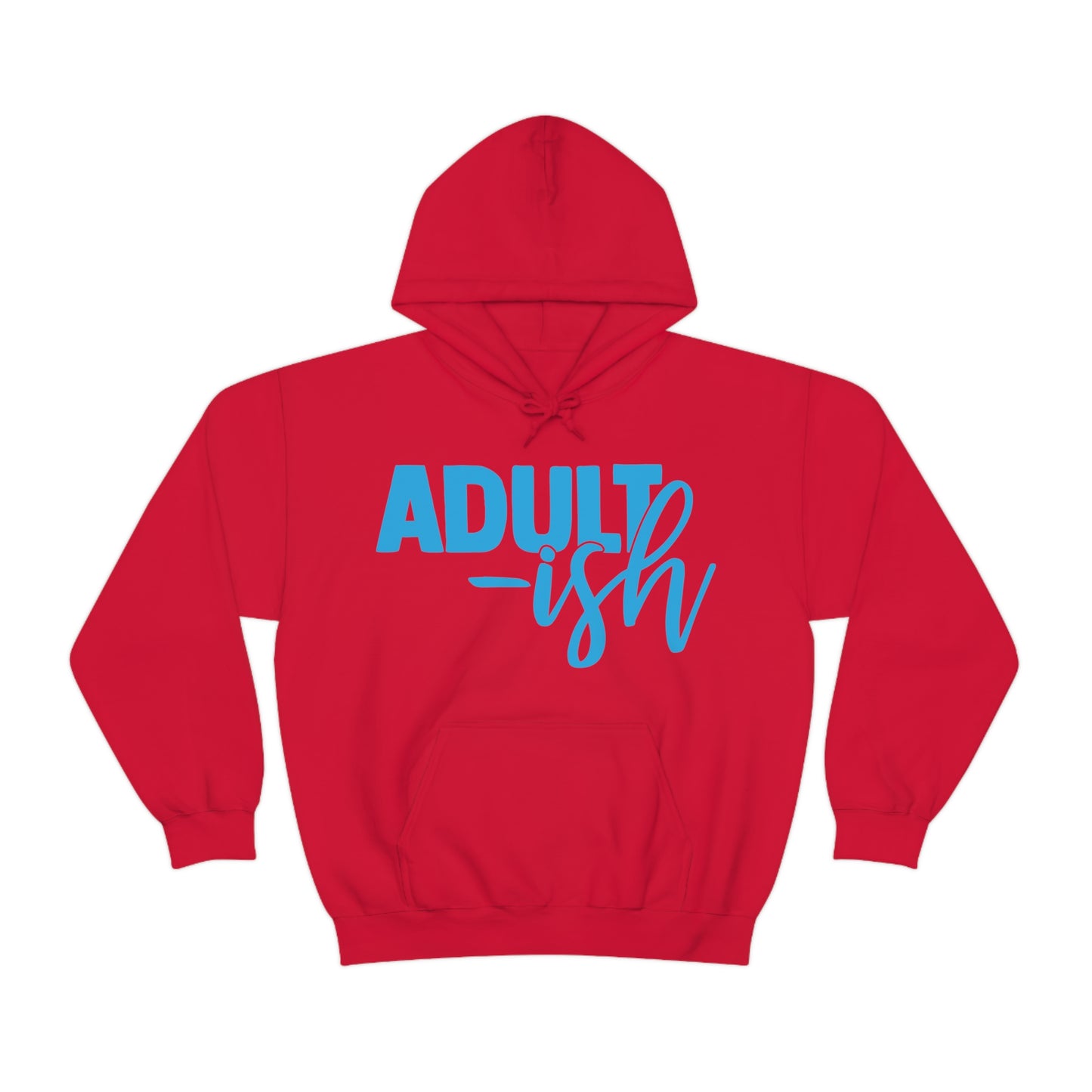 Adult-ish Hoodie