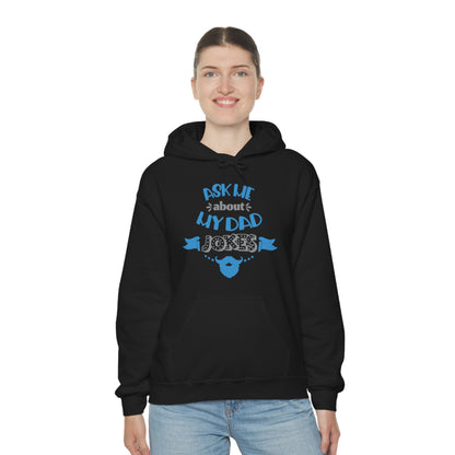 Ask About My Dad Jokes Hoodie