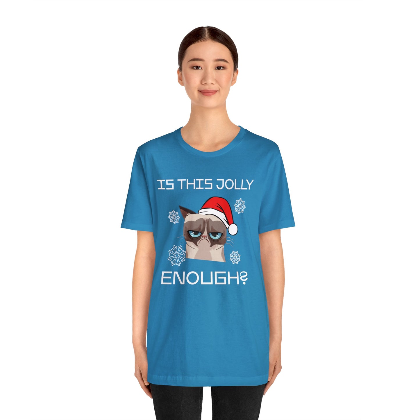 Is This Jolly Enough Christmas T-Shirt