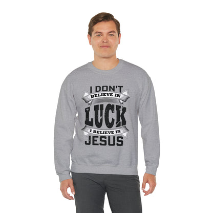 I believe in Jesus Crewneck Sweatshirt