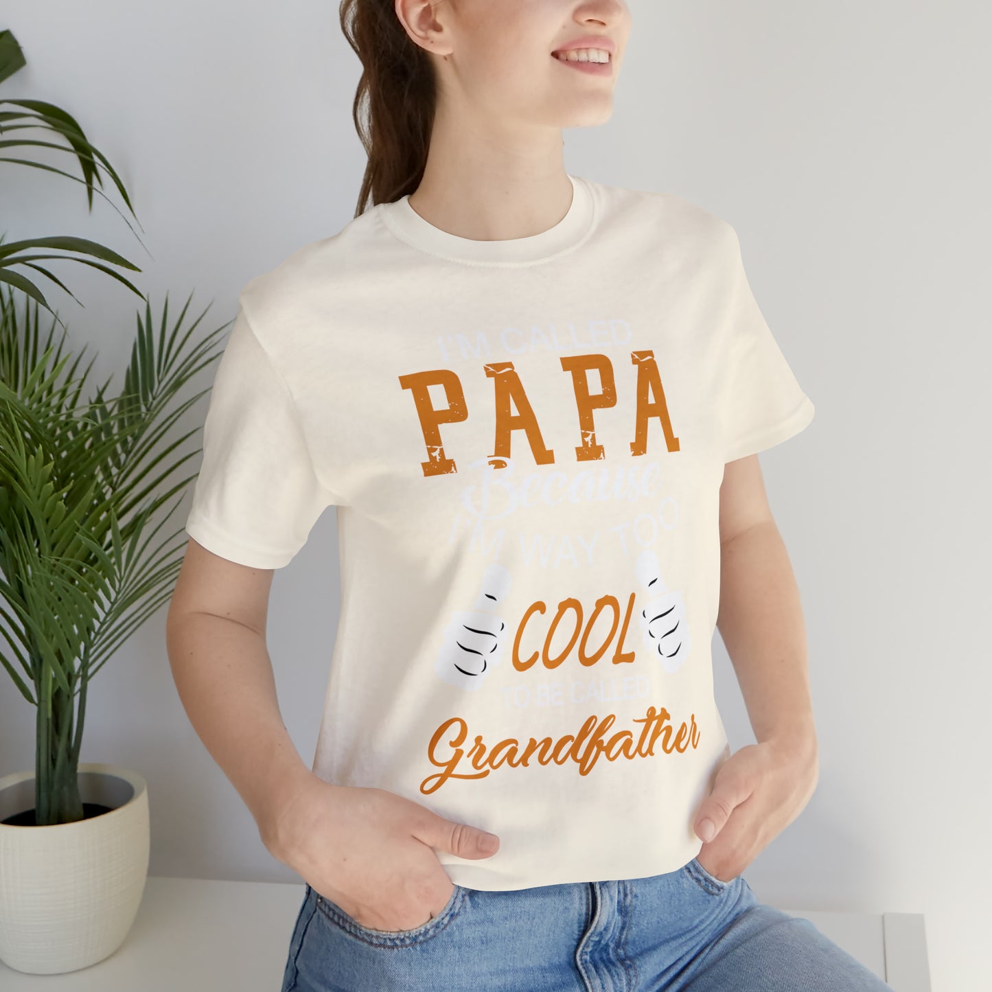 Papa Way 2 Cool to Be Called Grandfather T-Shirt