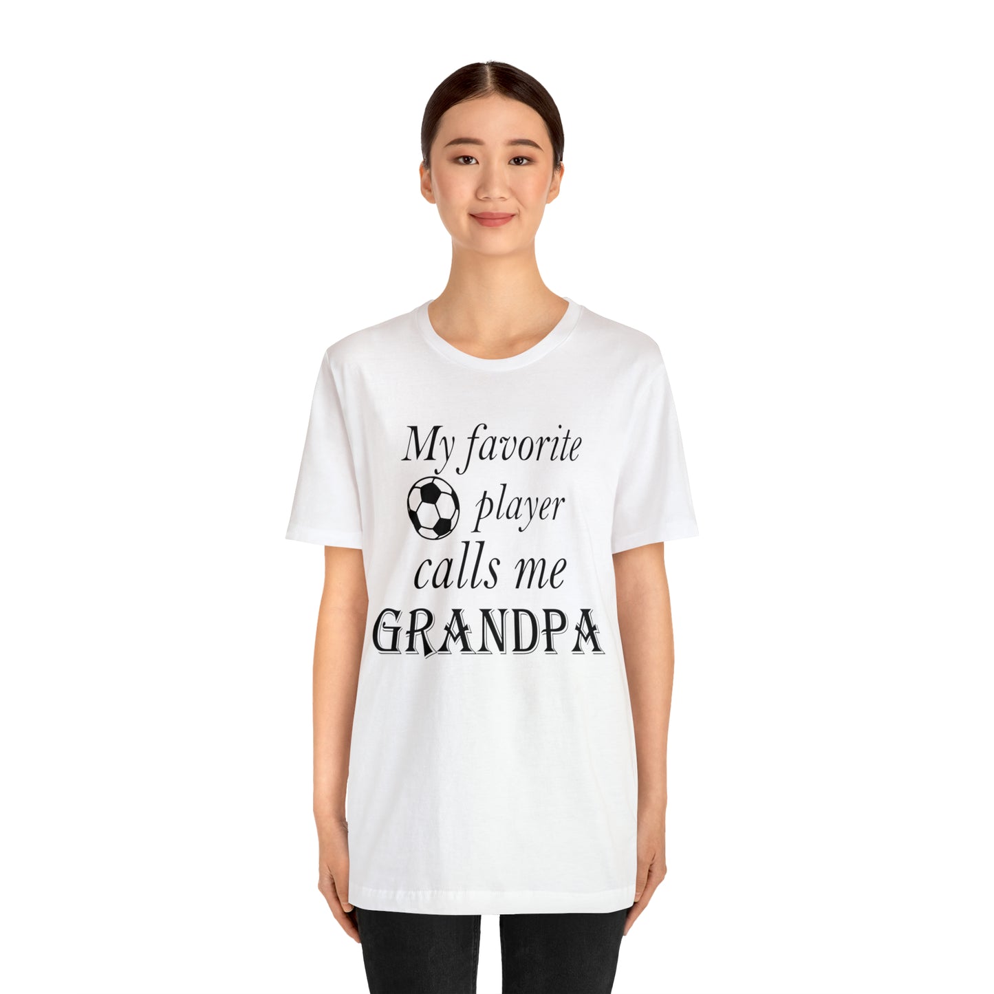 Grandpa Favorite Soccer Player T-Shirt