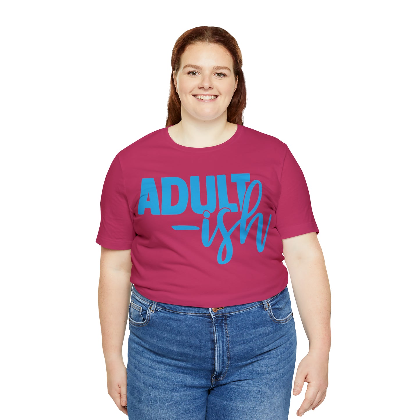 Adult-ish T-Shirt