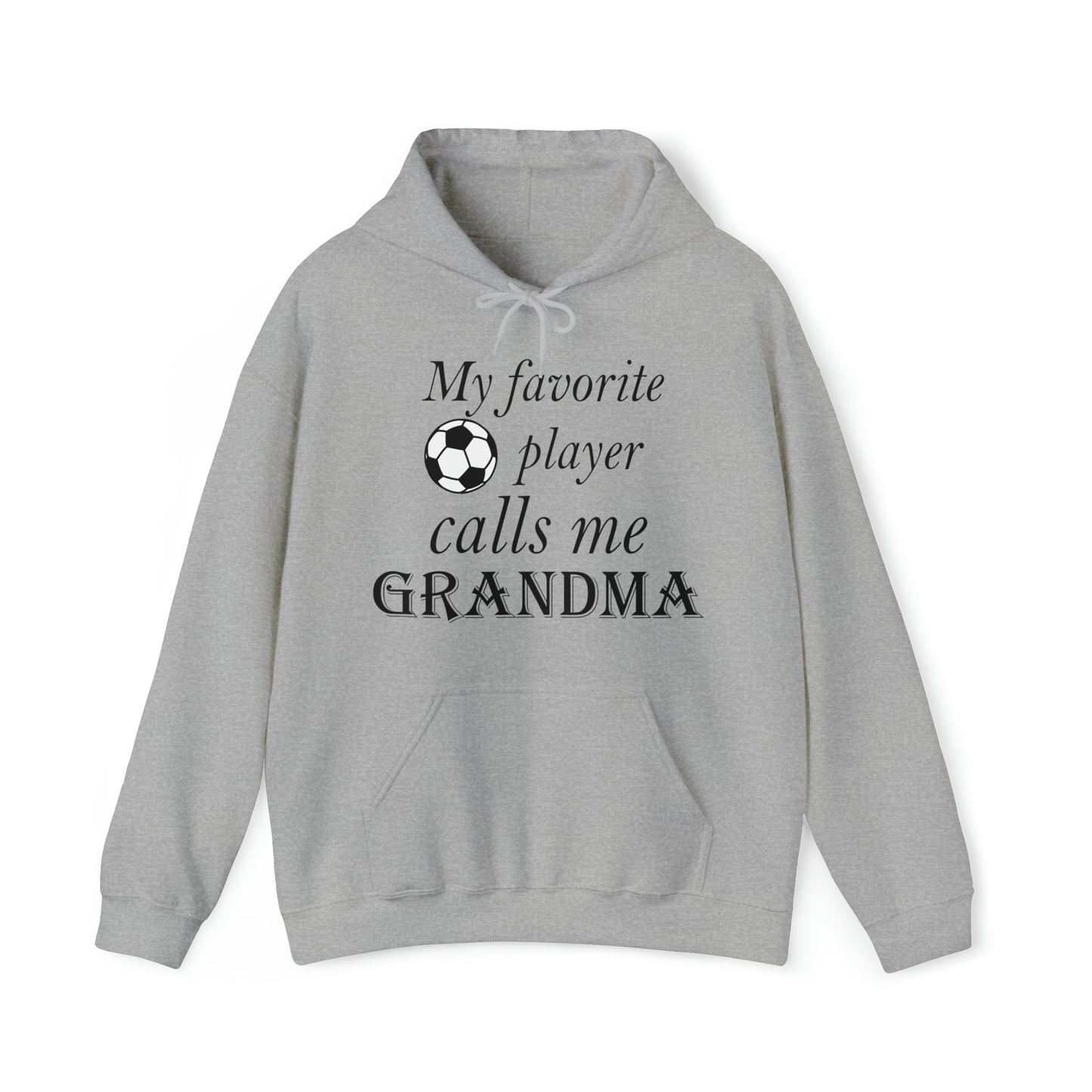 Grandma Favorite Soccer Player Hoodie