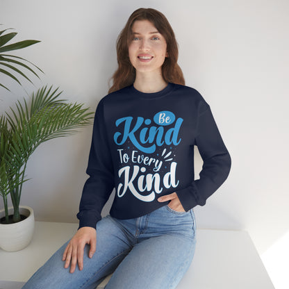 Be Kind To Every Kind Crewneck Sweatshirt