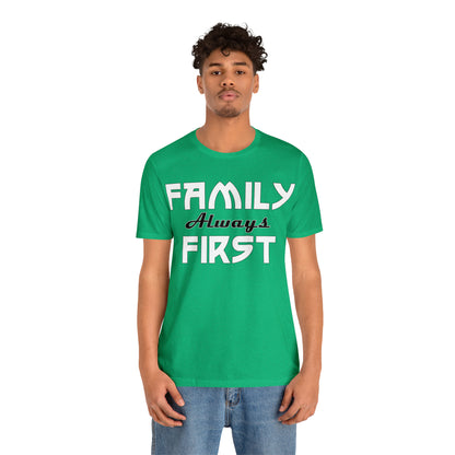 Family always first T-Shirt