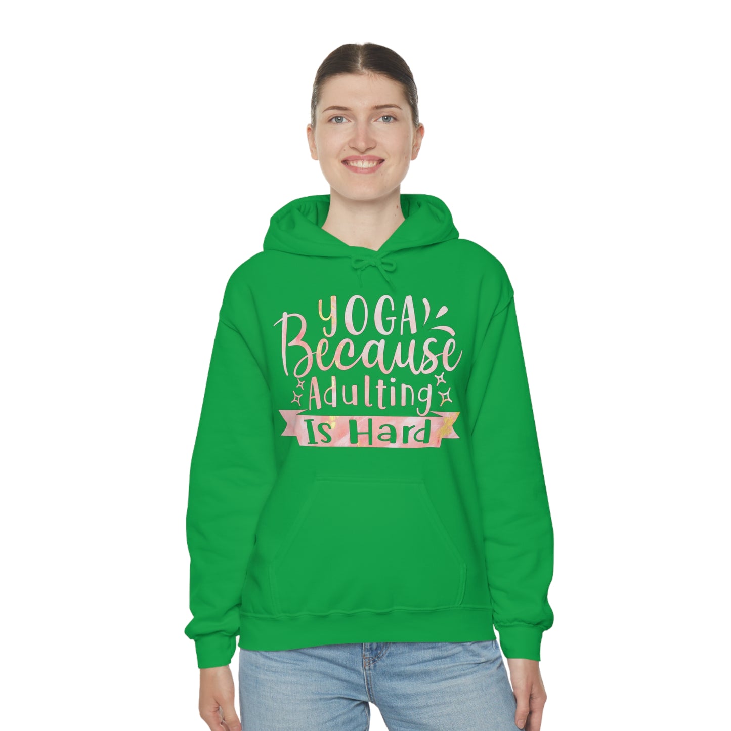 Yoga because adulting is hard Hoodie