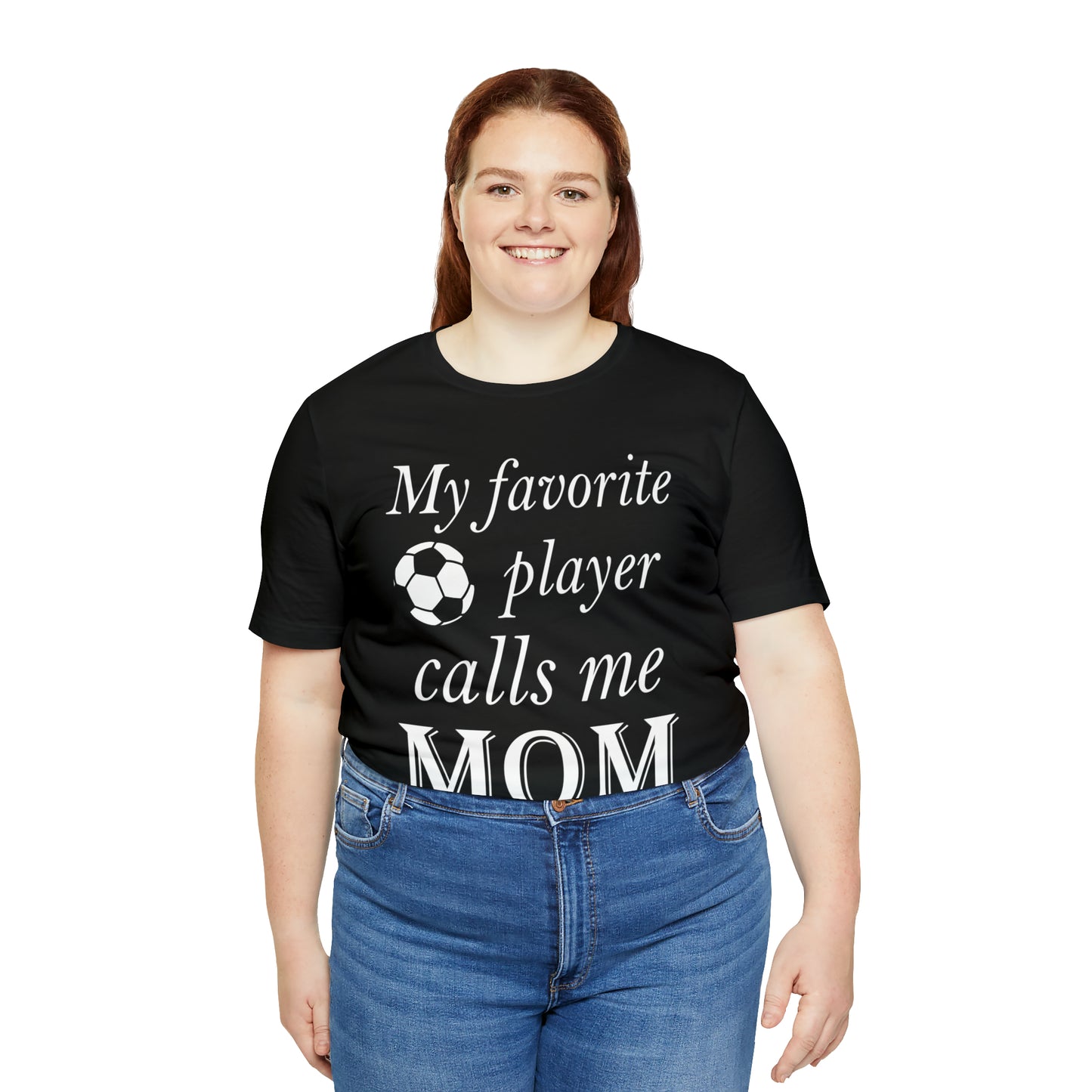 Mom Favorite Soccer player T-Shirt