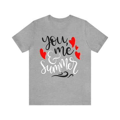 You_me_and_summer T-Shirt