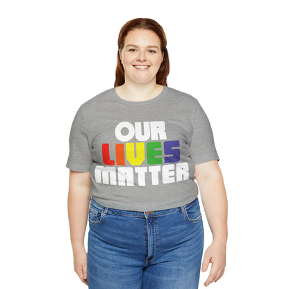 Our lives matter T-Shirt