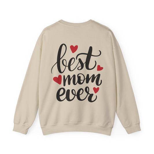 Best Mom Ever Crewneck Sweatshirt