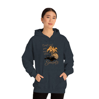 Just You and Some Sunsets Hoodie