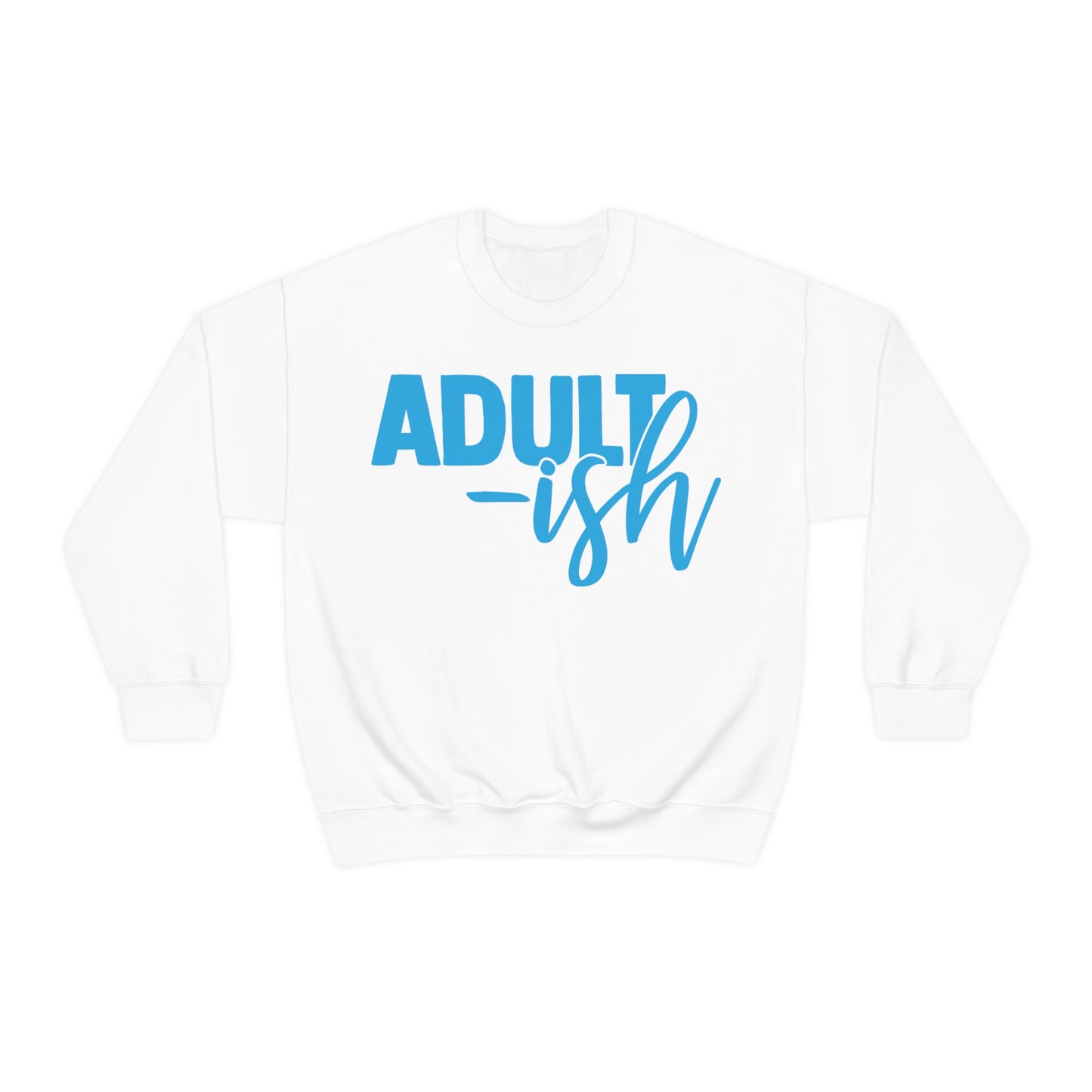 Adult-ish Crewneck Sweatshirt