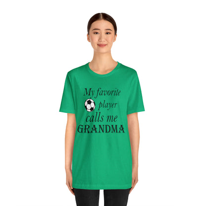 Grandma Favorite Soccer Player T-Shirt