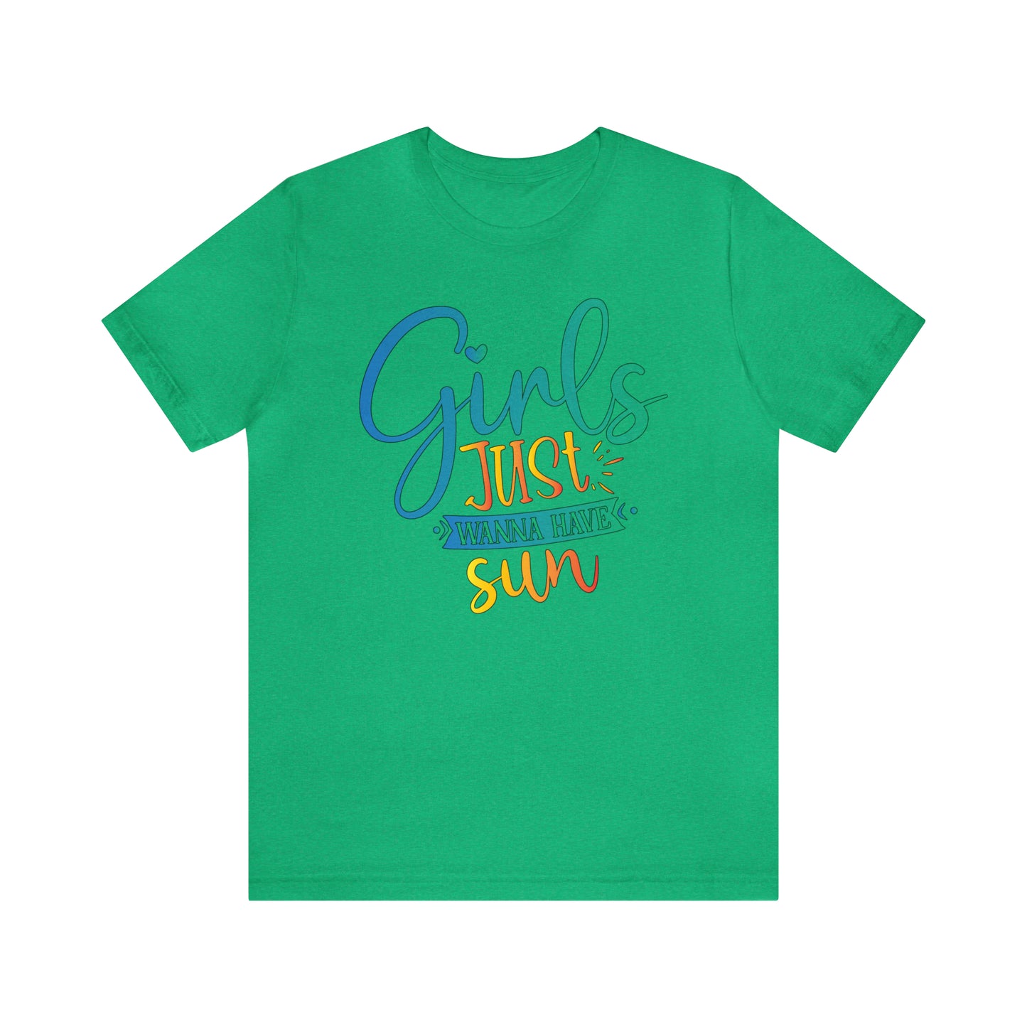 Girls Just Wanna Have Sun T-Shirt