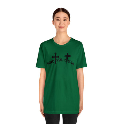 Find Your Soul T-Shirt