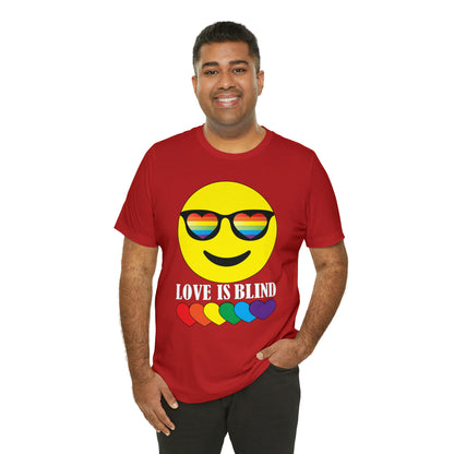 LOVE IS BLIND T-Shirt