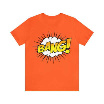 BANG! T-Shirt