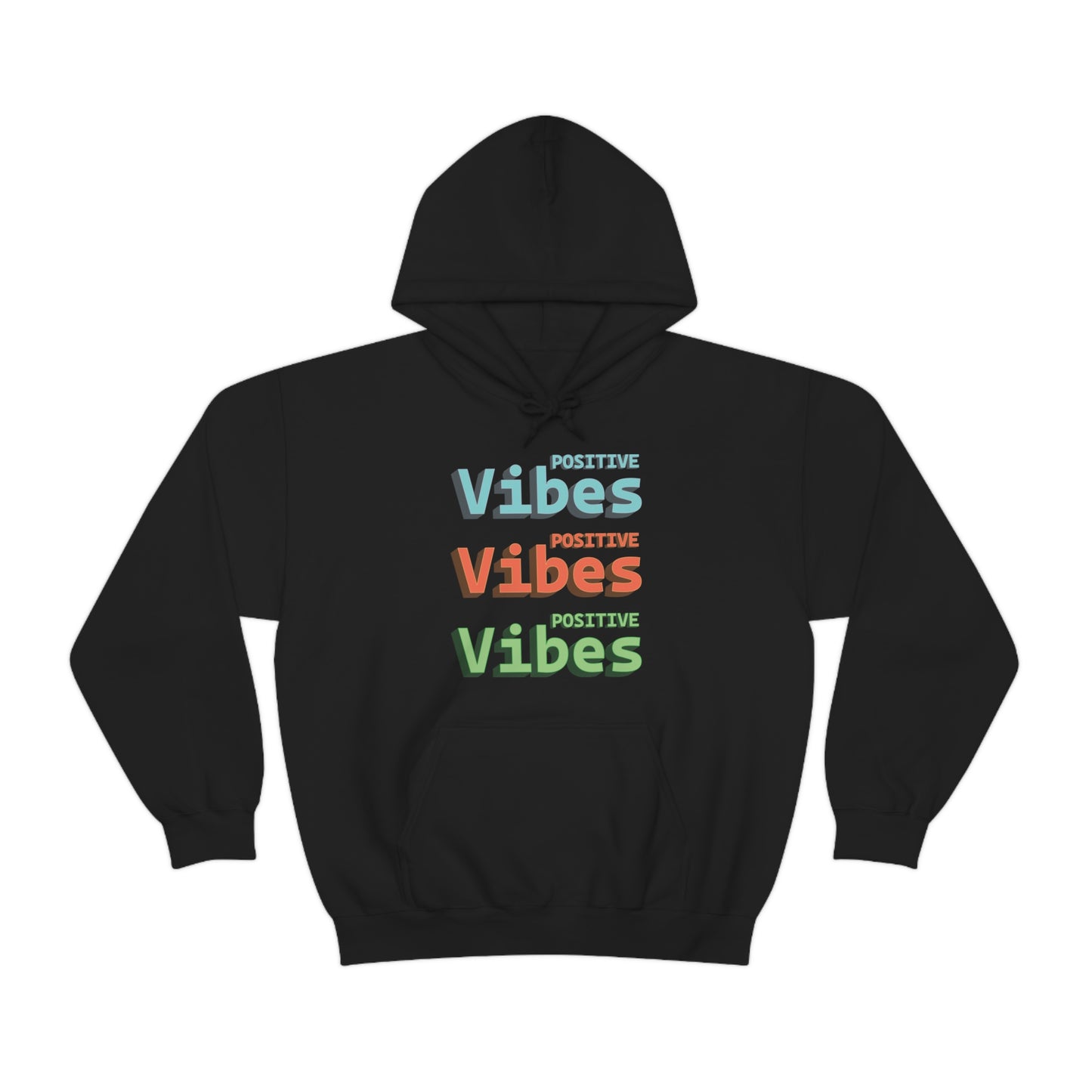 Positive Vibes Hoodie