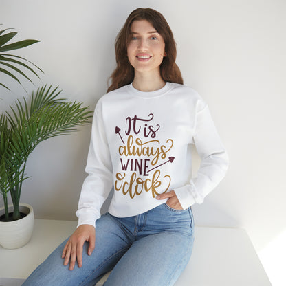 It_is_always_wine_oclock Crewneck Sweatshirt