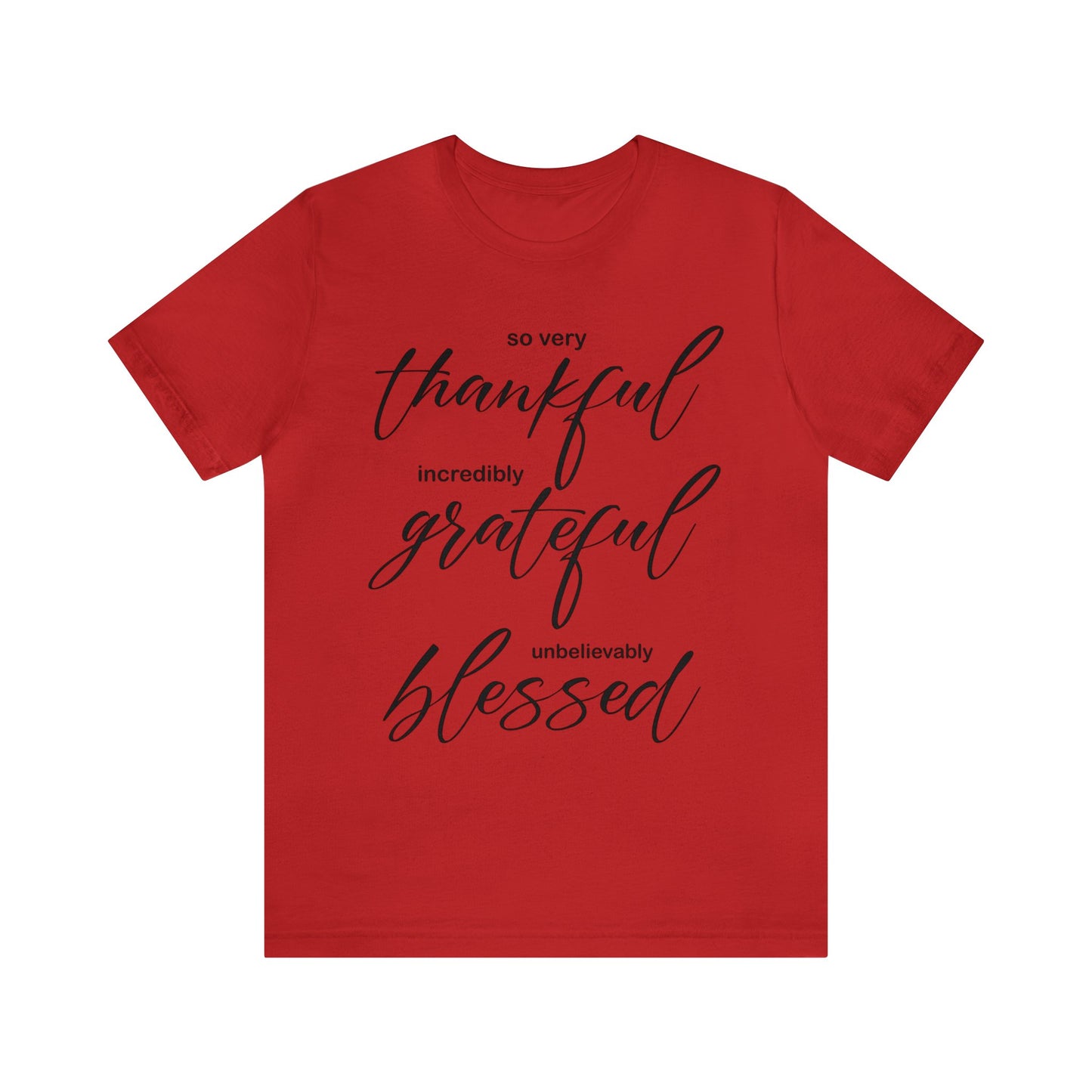 Thankful-Grateful-blessed T-Shirt