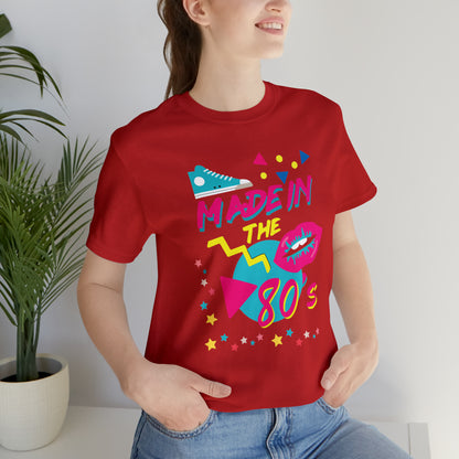 Made in the 80's T-Shirt