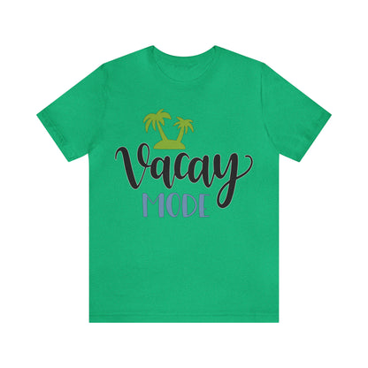 Vacay mode T-Shirt