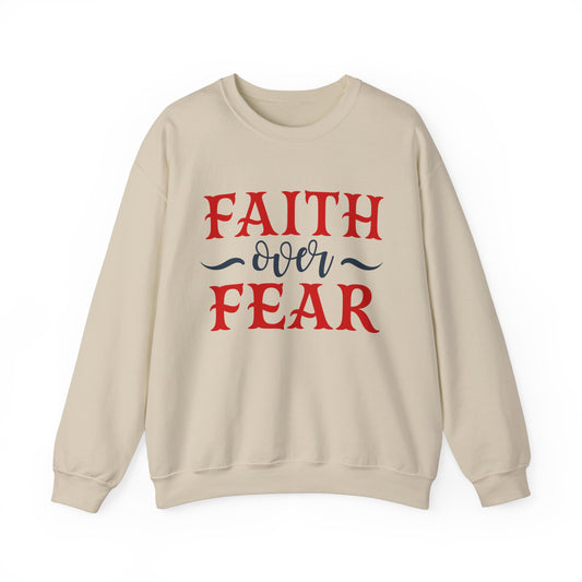 Faith Over Fear Crewneck Sweatshirt