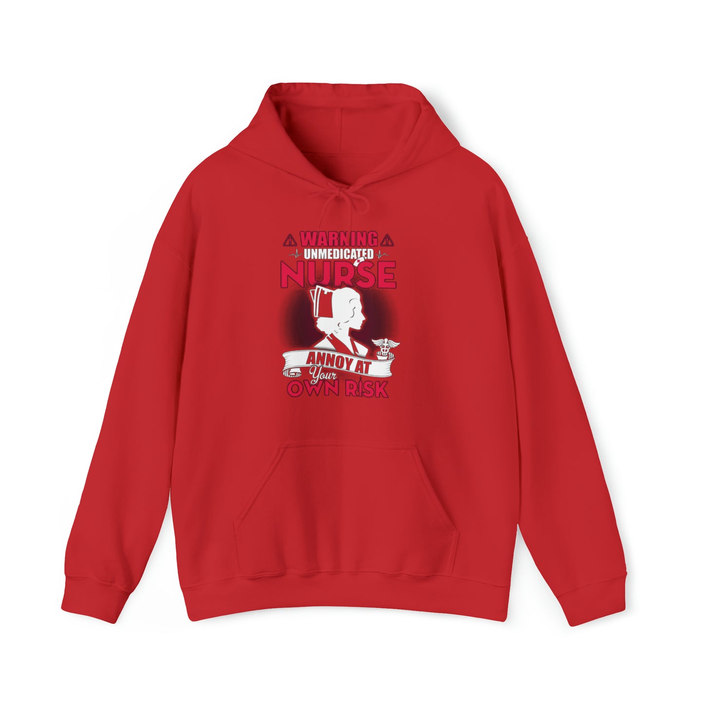 Unmedicated nurse Hoodie