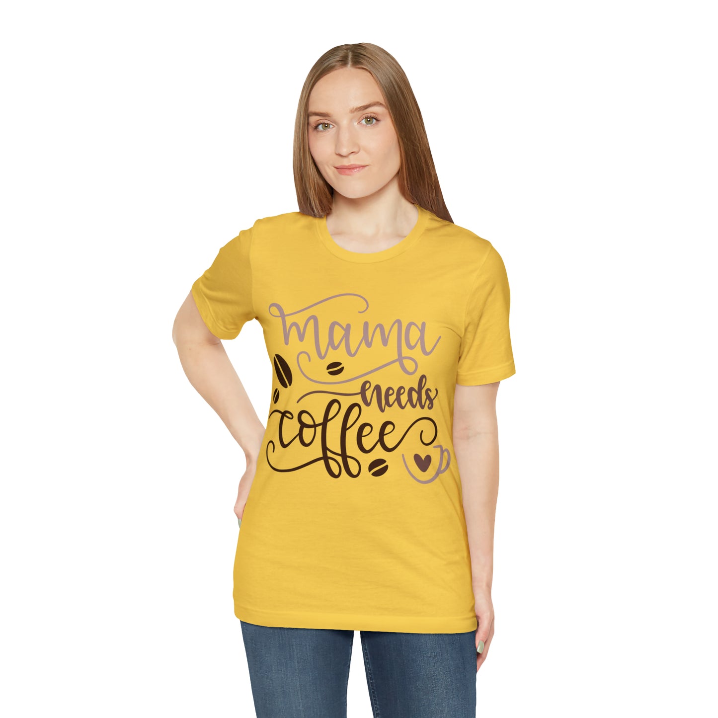 Mama_needs_coffee T-Shirt