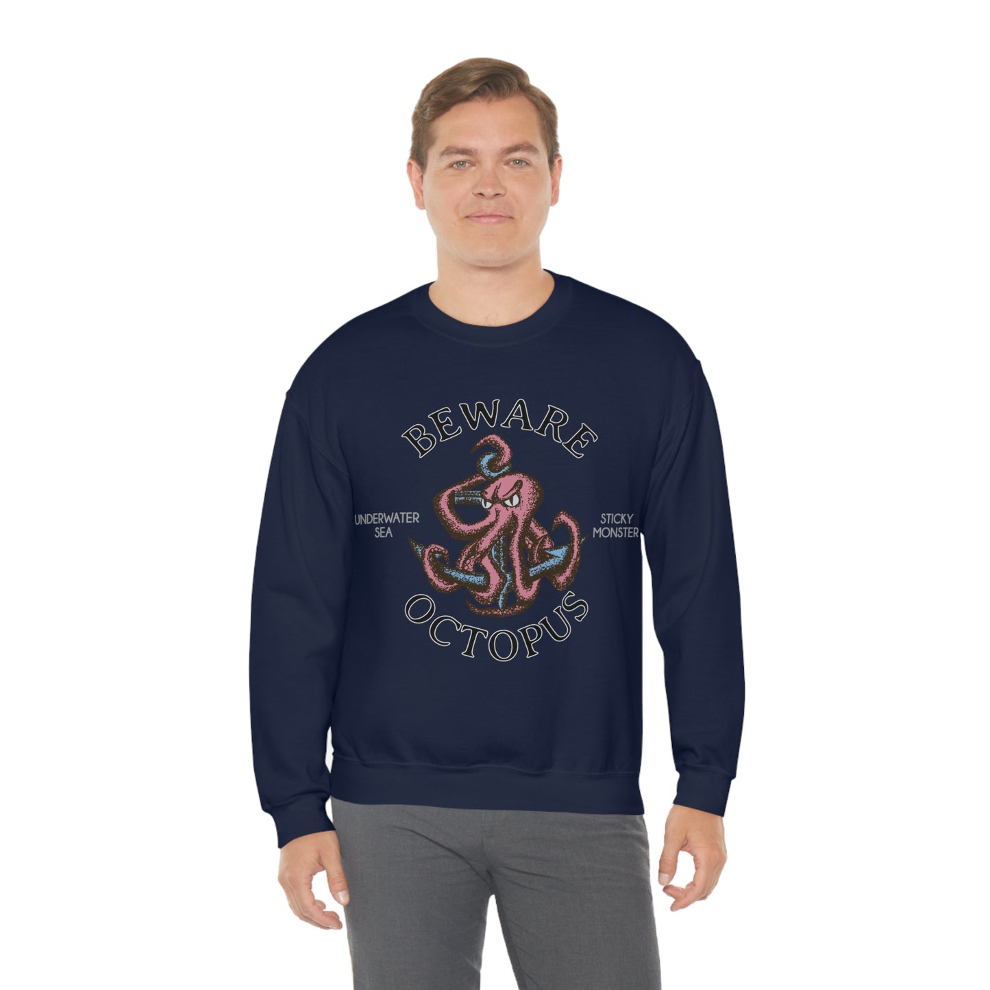 Beware Octopus Crewneck Sweatshirt