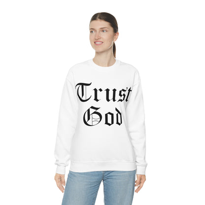 Trust God Crewneck Sweatshirt