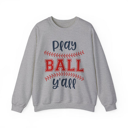 Play Ball Y'all Crewneck Sweatshirt